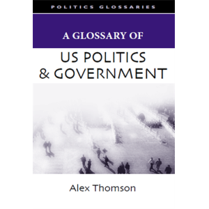 A Glossary of US Politics and Government